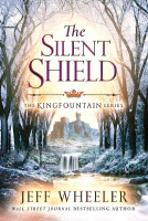The Silent Shield (Kingfountain Book 5)