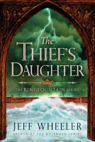 The Thief&#39;s Daughter (Kingfountain Book 2)