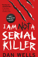 I Am Not A Serial Killer (John Cleaver Book 1)