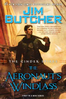 The Cinder Spires (The Aeronaut&#39;s Windlass Book 1)