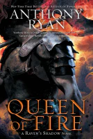 Queen of Fire (Raven&#39;s Shadow Book 3)