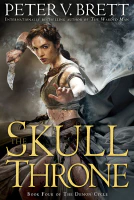 The Skull Throne (The Demon Cycle Series Book 4)