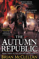 The Autumn Republic (The Powder Mage Trilogy Book 3)