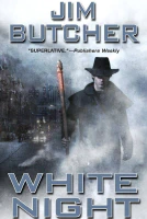 White Night (The Dresden Files Book 9)