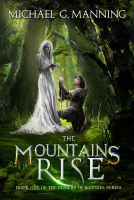 The Mountains Rise (Embers of Illeniel Book 1)