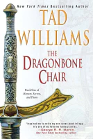 The Dragonbone Chair (Memory, Sorrow, and Thorn Book 1)