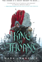 King of Thorns (The Broken Empire Book 2)