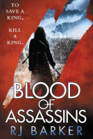 Blood of Assassins (The Wounded Kingdom Book 2)