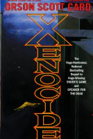 Xenocide (Ender&#39;s Saga Book 3)