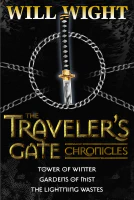The Traveler&#39;s Gate Chronicles (The Traveler&#39;s Gate Trilogy Books 1-3)