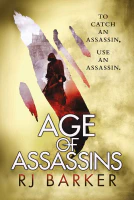Age of Assassins (The Wounded Kingdom Book 1)