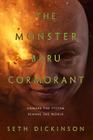 The Monster Baru Cormorant (The Masquerade Book 2)