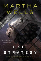 Exit Strategy (Murderbot Diaries Book 4)